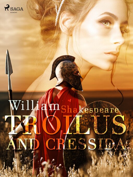 Title details for Troilus and Cressida by William Shakespeare - Wait list